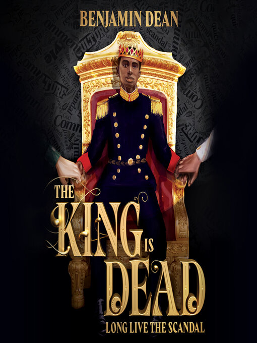 Title details for The King Is Dead by Benjamin Dean - Available